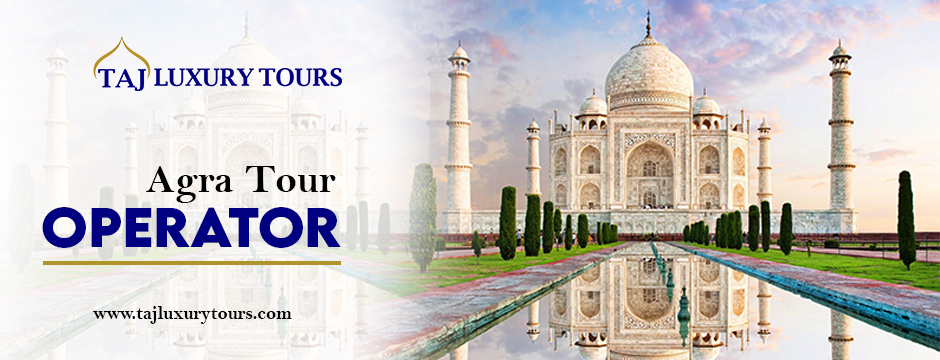 Agra tour operator