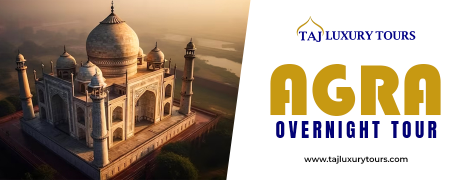 Agra overnight tour