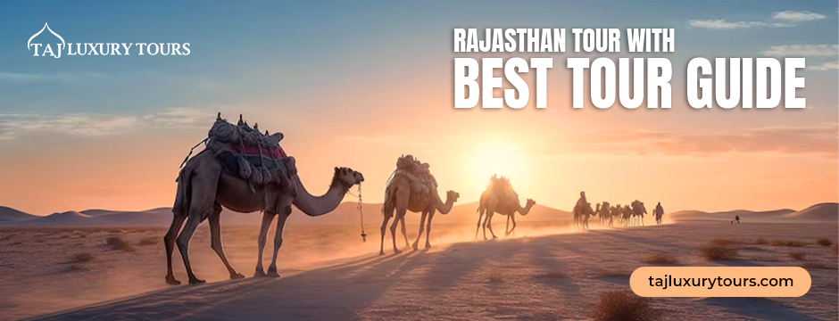 Rajasthan tour with best tour guide