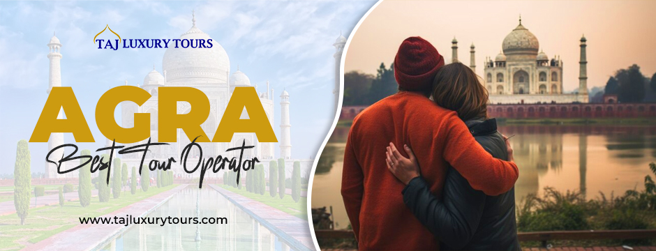 Agra Best Tour Operator