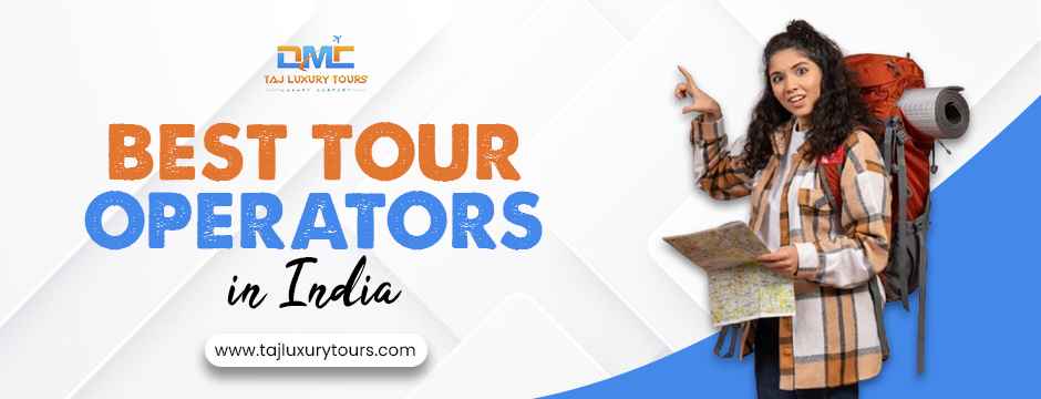 best tour operators in India
