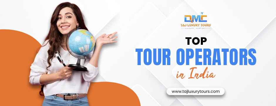 top tour operators in India