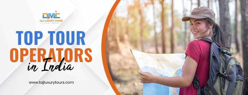 Top Tour Operators in India