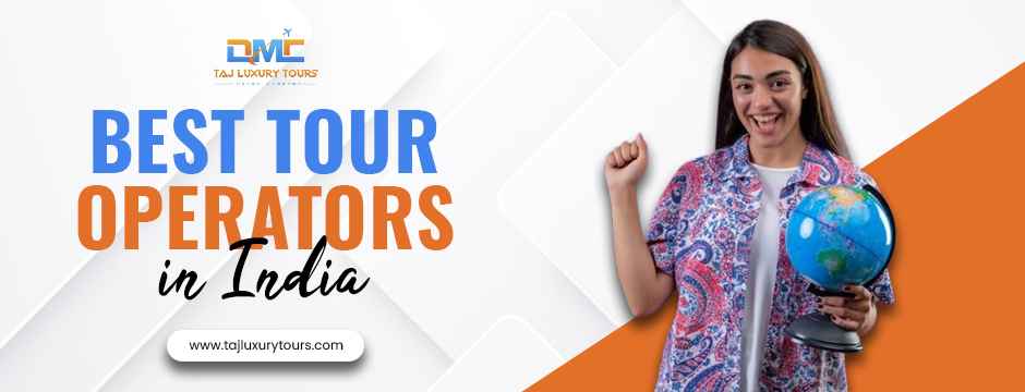 best tour operators in India