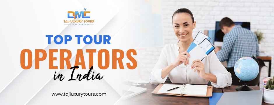top tour operators in India