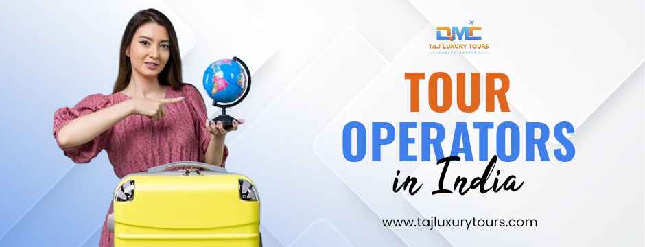  Tour operators in India 