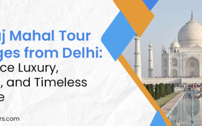 Best Taj Mahal Tour Packages from Delhi